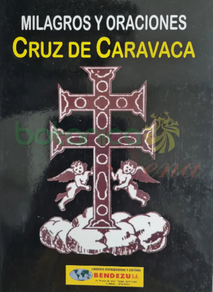 Milagros y Oraciones Cruz de Caravaca - Botanica Nena