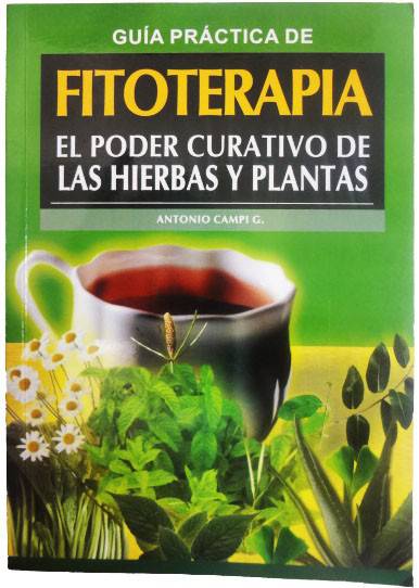 Fitoterapia:  El Poder Curativo de las Hierbas y Plantas  (Español) - Botanica Nena