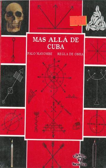 MAS ALLA DE CUBA Palo Mayombe - Regla de Osha - Botanica Nena