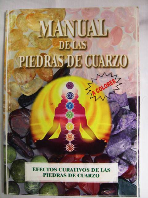 Manual de las Piedras de Cuarzo - Botanica Nena