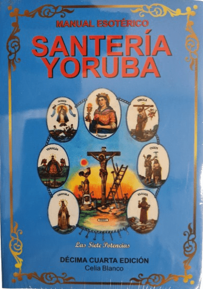 Santeria Yoruba Manual Esoterico las siete potencias - Botanica Nena