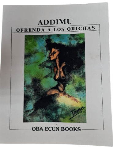 Addimu ofrenda a los Orichas - Botanica Nena