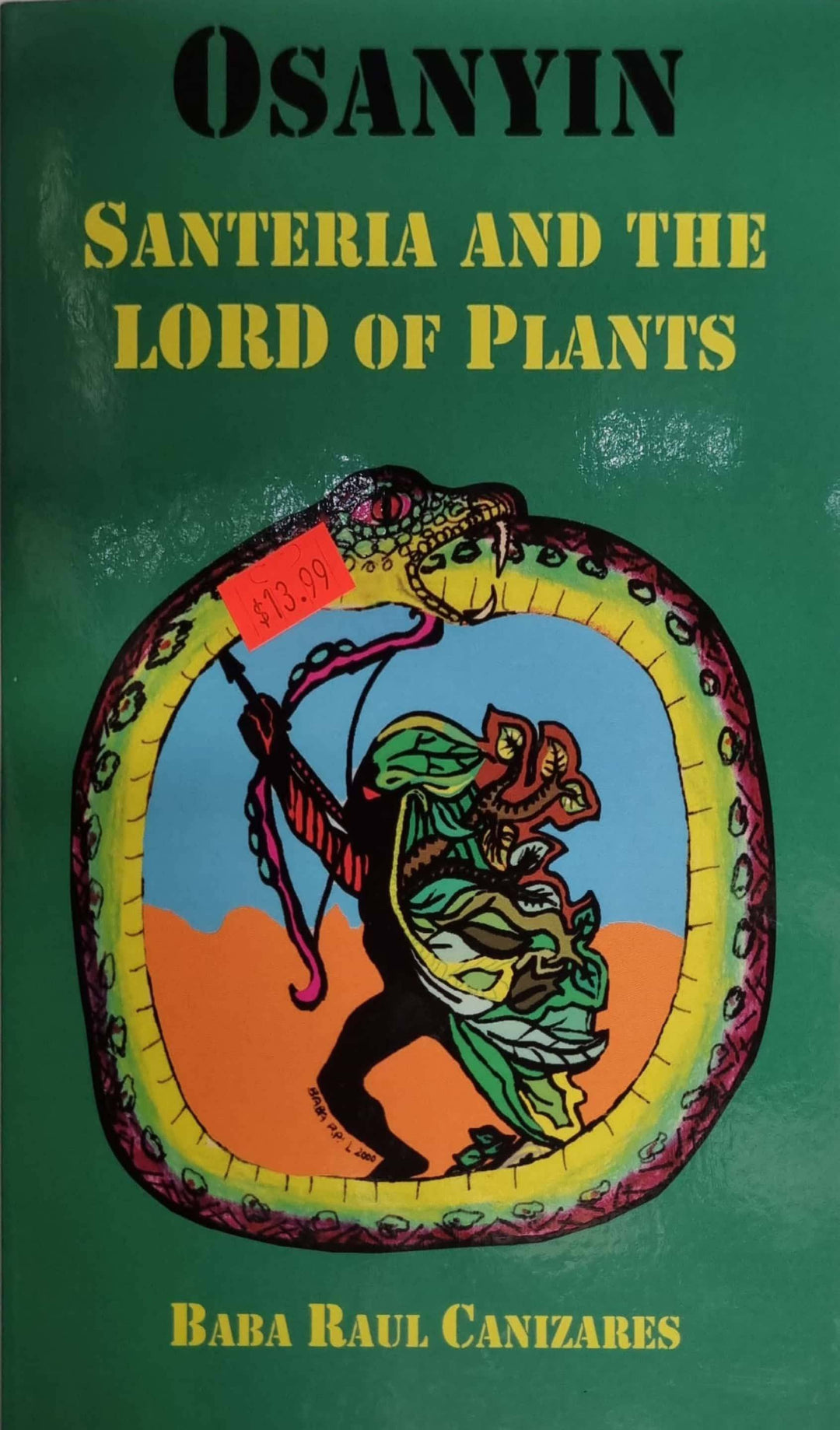 Libro: Osanyin Santeria and the lord of Plants - Botanica Nena