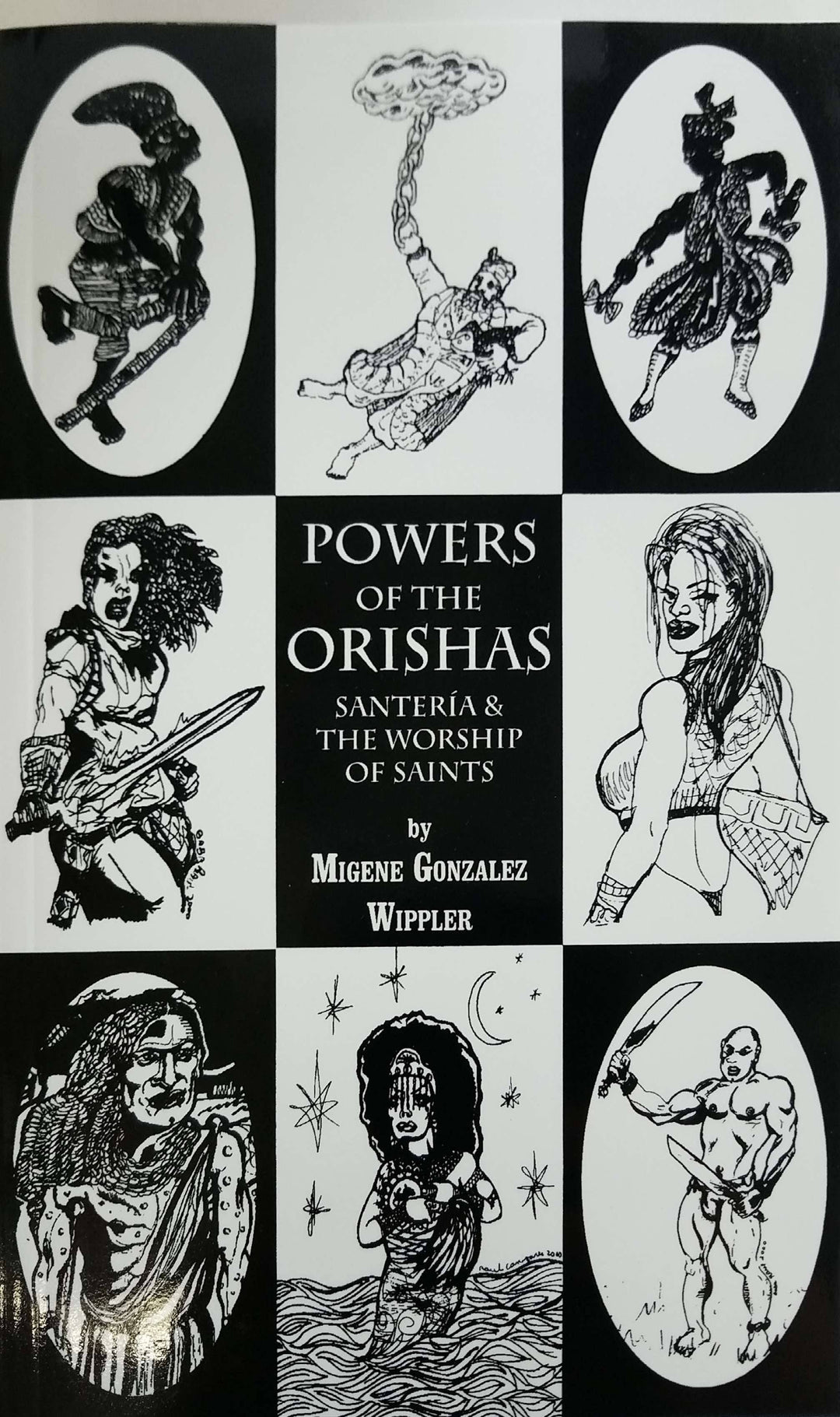 Powers of of the Orishas. Santeria and the worship of saints - Botanica Nena