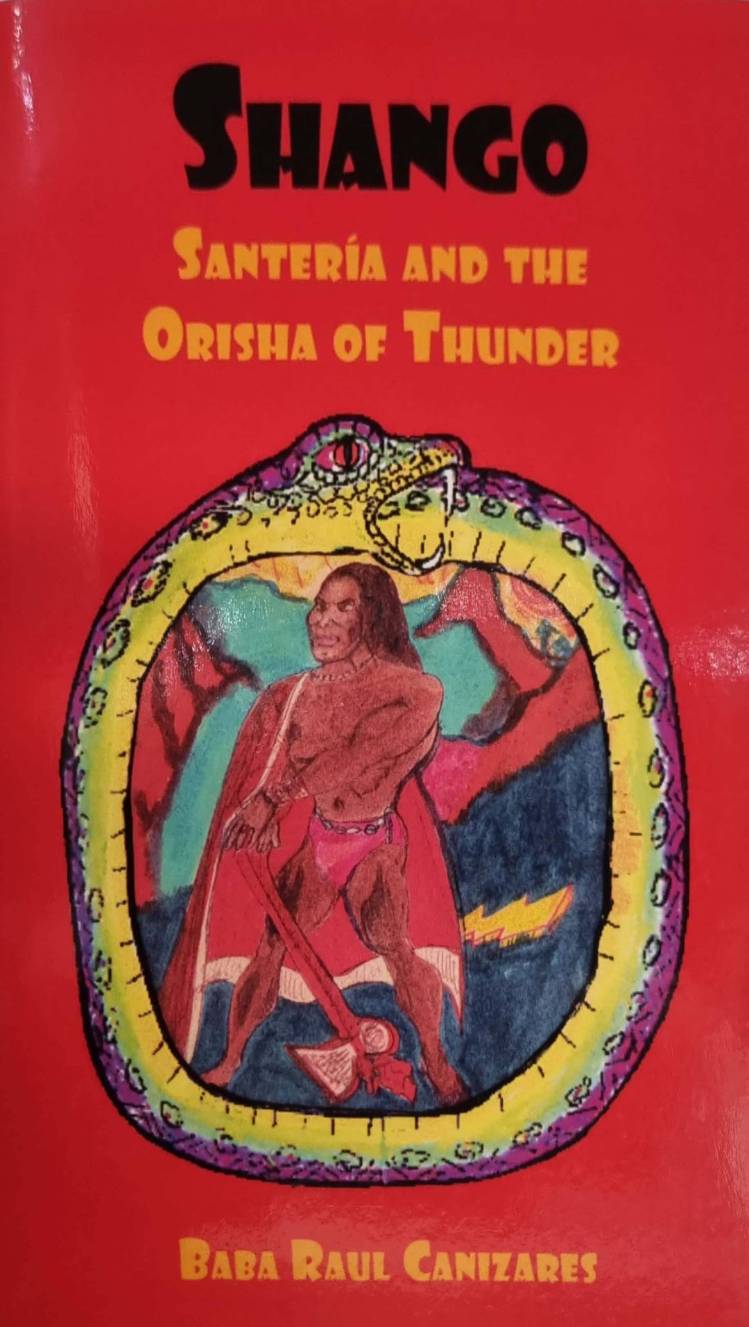 Shango / Santeria and the Orisha of Thunder - Botanica Nena