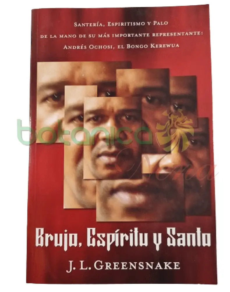 Brujo, Espíritu y Santo - Botanica Nena