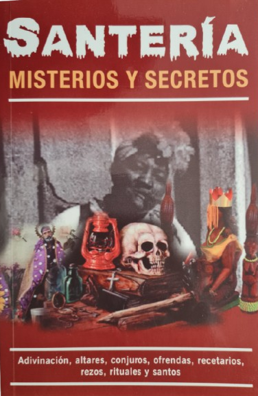 Santeria Misterios y Secretos