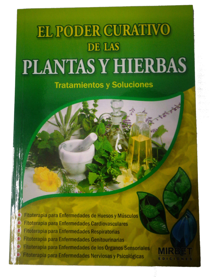 El Poder Curativo de las Plantas y Hierbas. - Botanica Nena