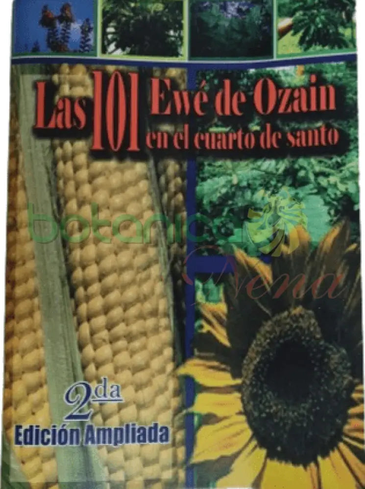 Las 101 Ewe de Ozain en el cuarto de santo - Botanica Nena