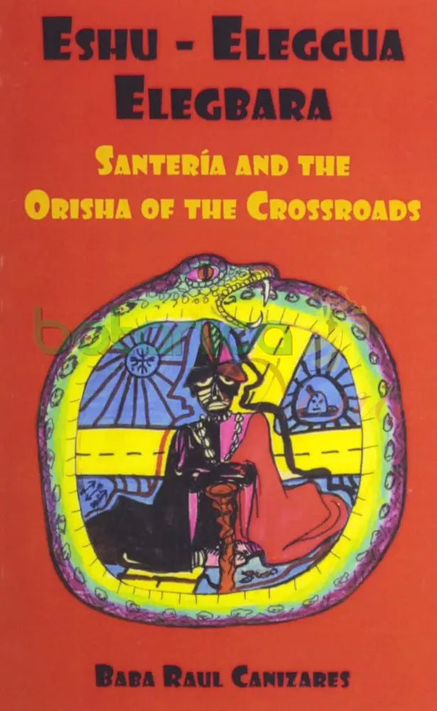 Libro: Eshu Eleggua Elegbara