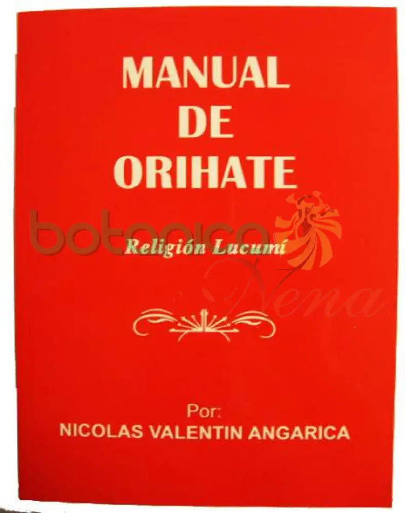 Libro: Manual de Orihate - Botanica Nena