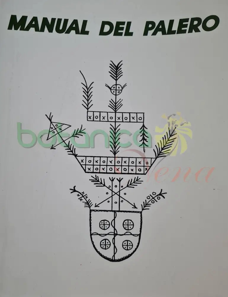 Libro: Manual del Palero - Botanica Nena