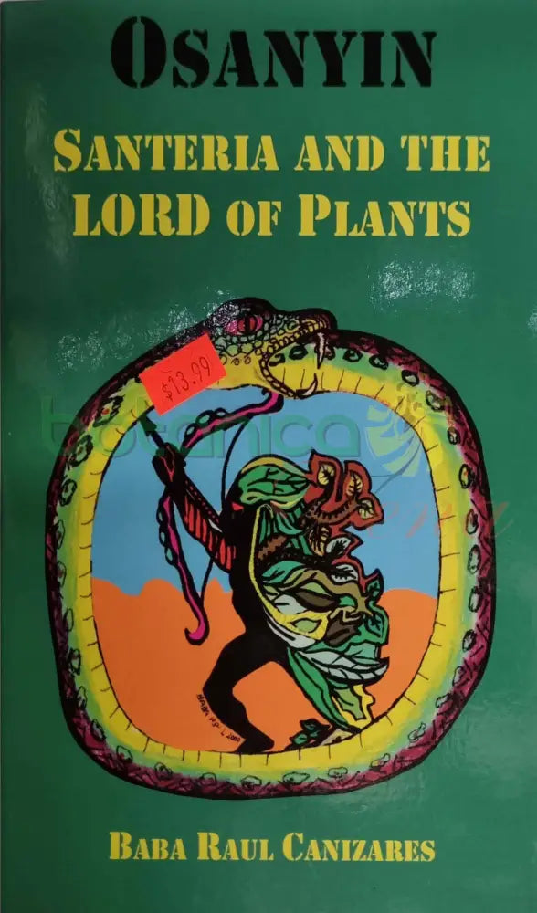 Libro: Osanyin Santeria and the lord of Plants - Botanica Nena