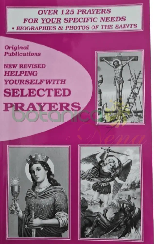 New Revised Helping Yourself With Selected Prayers - Botanica Nena
