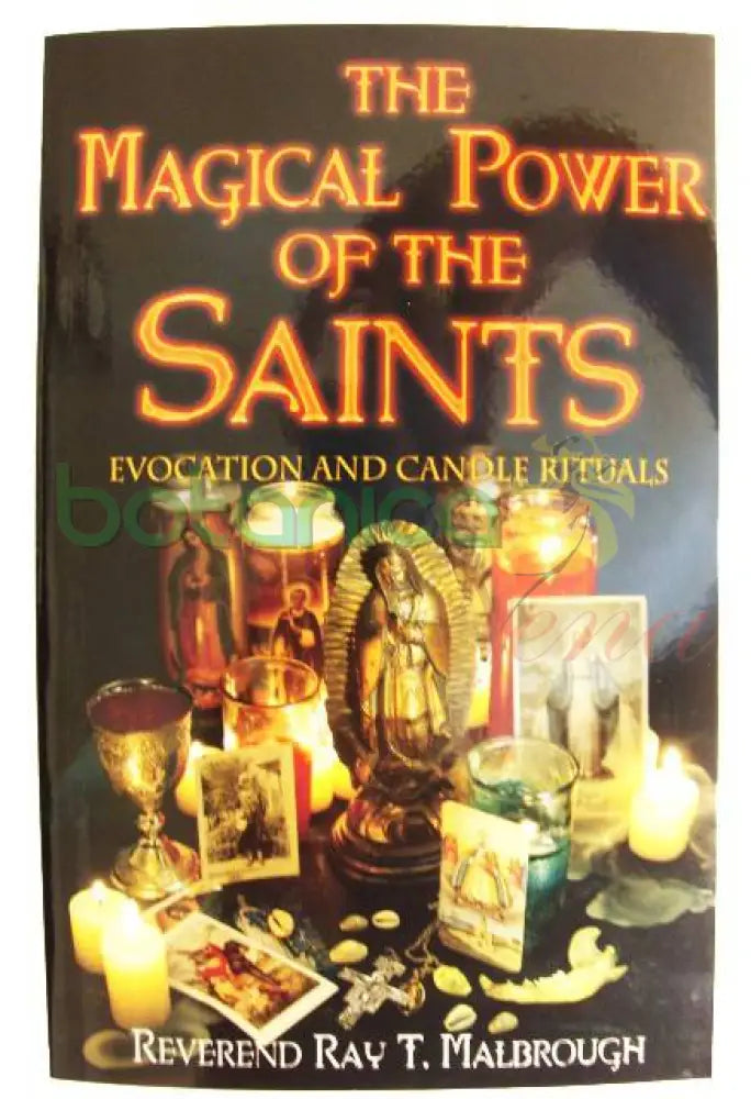 The Magical Power of the Saints - Botanica Nena