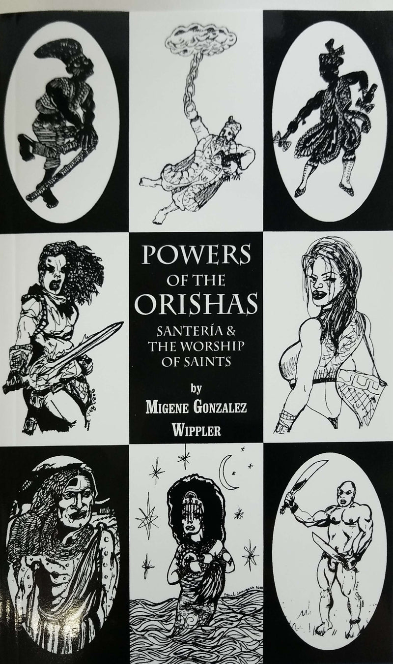 Powers of of the Orishas. Santeria - the worship of saints