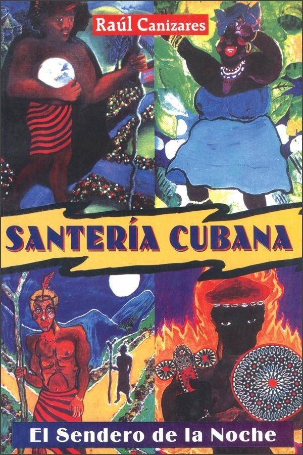 Cuban Santeria - Waling with the night - Book